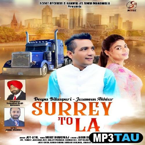 Surrey-To-LA-ft-Jasmeen-Akhtar Deepa Bilaspuri mp3 song lyrics